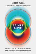 Saints Alive! Leaders Manual