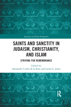 Bertrand.pt - Saints And Sanctity In Judaism, Christianity, And Islam
