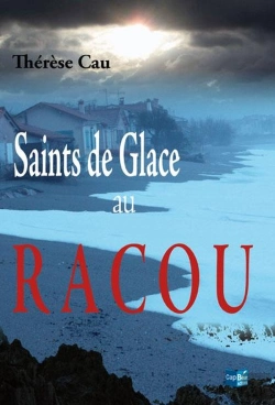 Bertrand.pt - Saints De Glace Au Racou