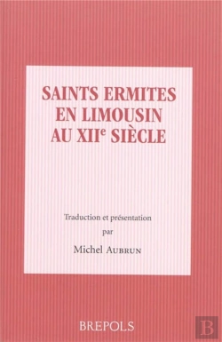 Bertrand.pt - Saints Ermites Limousins Au Xiii Siècle