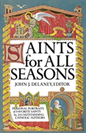 Saints For All Seasons