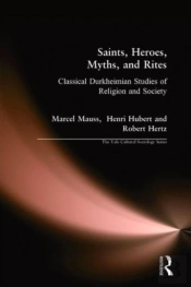 Saints, Heroes, Myths, And Rites