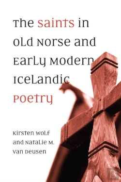 Bertrand.pt - Saints In Old Norse And Early Modern Icelandic Poetry