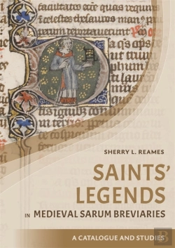 Bertrand.pt - Saints' Legends In Medieval Sarum Breviaries