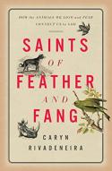 Saints Of Feather And Fang
