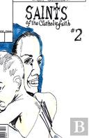 Saints Of The Catholic Faith 2