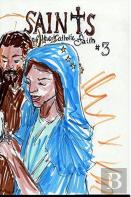 Saints Of The Catholic Faith #3