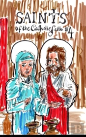Saints Of The Catholic Faith #4