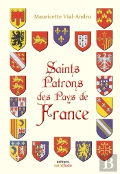 Saints Patrons Des Pays De France