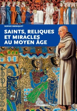 Bertrand.pt - Saints, Reliques Et Miracles Au Moyen Âge