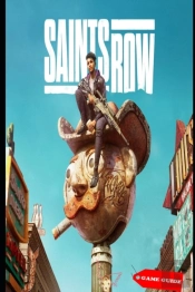 Saints Row Complete Guide & Tips
