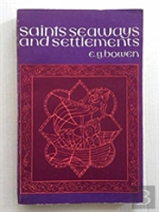 Saints, Seaways And Settlements In Celtic Lands