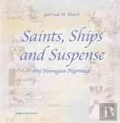 Saints, Ships & Suspense
