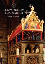 Saints, Shrines And Pilgrims