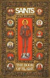 Saints: The Book Of Blaise