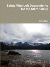 Saints Who Left Descendents For The Starr Family
