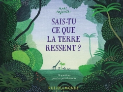 Bertrand.pt - Sais-Tu Ce Que La Terre Ressent ? 14 Questions Pour Les Petits Humains