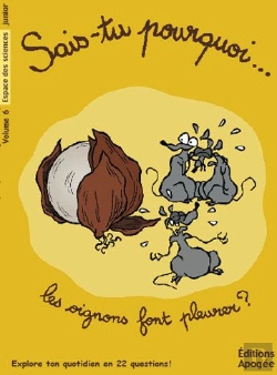 Bertrand.pt - Sais-Tu Pourquoi... Les Oignons Font Pleurer ?