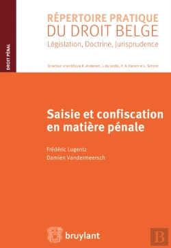 Bertrand.pt - Saisie Et Confiscation En Matière Pénale