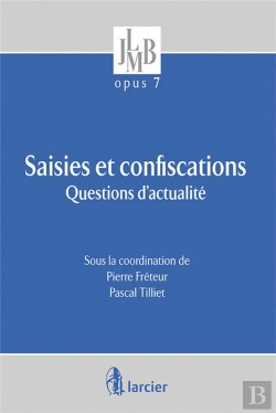 Bertrand.pt - Saisies Et Confiscations ; Questions D'Actualité