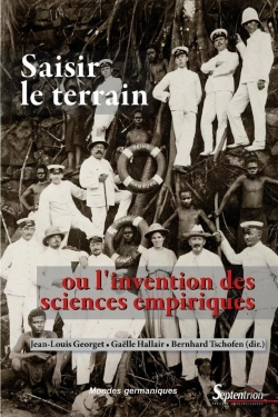 Bertrand.pt - Saisir Le Terrain Ou L'Invention Des Sciences Empiriques