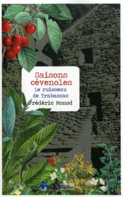 Bertrand.pt - Saisons Cévenoles : Le Ruisseau De Trabassac