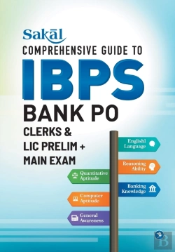 Bertrand.pt - Sakal Comprehensive Guide To Ibps Bank Po/ Clerks & Lic Prelim + Main Exam