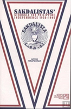Bertrand.pt - Sakdalistas' Struggle For Philippine Independence 1930-1945
