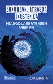 Sakonean, Itsasoa Ikusten Da