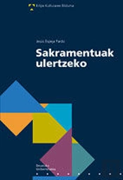 Sakramentuak Ulertzeko