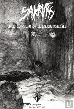Bertrand.pt - Sakrifiss - Une Vision Du Black Metal