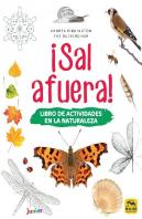 ¡Sal Afuera!