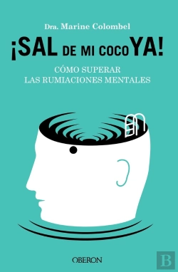 Bertrand.pt - Sal De Mi Coco Ya Como Superar Las Rumiaciones Mentales