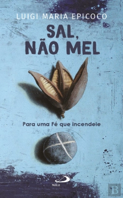 Bertrand.pt - Sal, Não Mel 