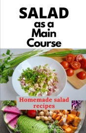 Salad As A Main Course