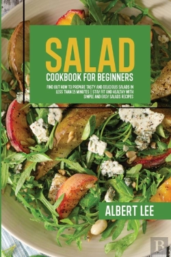 Bertrand.pt - Salad Cookbook For Beginners: Salad Cook
