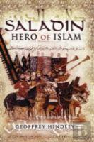 Saladin: Hero Of Islam