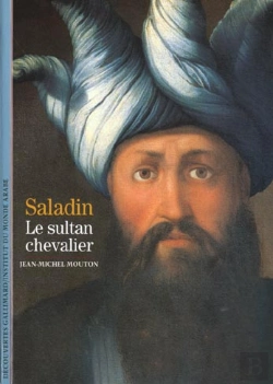 Bertrand.pt - Saladin ; Le Sultan Chevalier