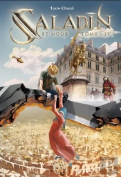 Saladin Tome 4 : Saladin Et Nour