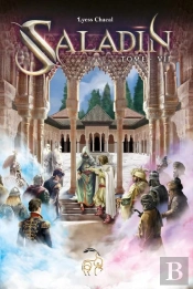 Saladin Tome 7