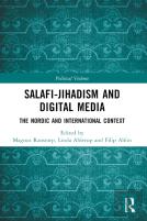 Salafi-Jihadism And Digital Media