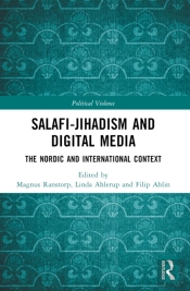 Salafi-Jihadism And Digital Media