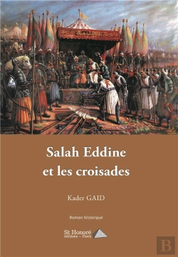 Bertrand.pt - Salah Eddine Et Les Croisades