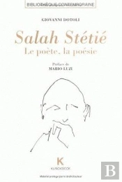 Salah Stétié ; Le Poète, La Poésie