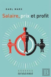 Salaire, Prix Et Profit