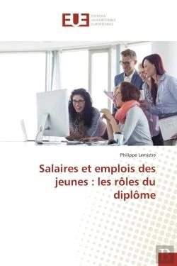 Bertrand.pt - Salaires Et Emplois Des Jeunes : Les Roles Du Diplome