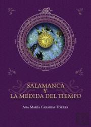 Salamanca Y La Medida Del Tiempo