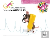 Salamandra 5. Taller De Mayúsculas