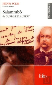 Salammbô De Gustave Flaubert (Essai Et Dossier)