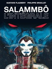 Salammbô ; Intégrale (Édition 2010)